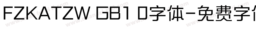 FZKATZW GB1 0字体字体转换